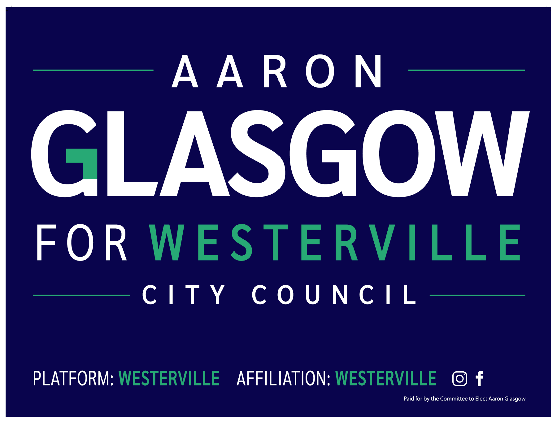 Aaron Glasgow for Westerville City Council yard sign.